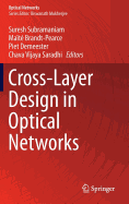 Cross-Layer Design in Optical Networks