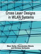 Cross Layer Designs in Wlan Systems: Volume 1