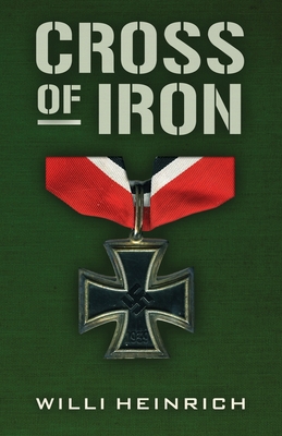 Cross of Iron - Heinrich, Willi
