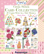 Cross Stitch Card Collection: 37 Cards with All New Models