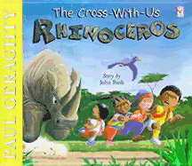 Cross with Us Rhinoceros - Geraghty, Paul