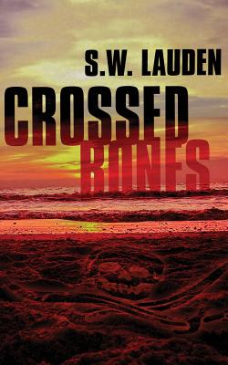 Crossed Bones - Lauden, S W