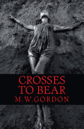 Crosses to Bear