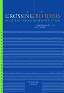 Crossing Borders in Literacy and Science Instruction - Saul