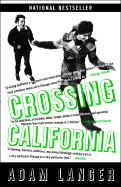 Crossing California - Langer, Adam