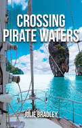 Crossing Pirate Waters