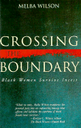 Crossing the Boundary: Black Women Survive Incest