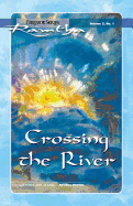 Crossing the River - Ramtha