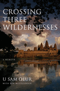 Crossing Three Wildernesses