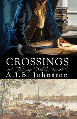Crossings, A Thomas Pichon Novel - Johnston, A J B