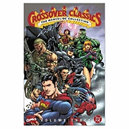 Crossover Classics: Marvel/DC Collection v. 3