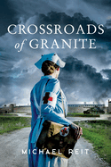 Crossroads of Granite