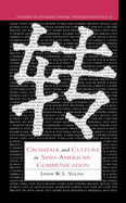 Crosstalk and Culture in Sino-American Communication