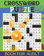 Crossword Puzzle Book For Adult: Enjoy 126 crossword puzzles that provide a perfect balance of fun and cognitive exercise.