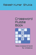 Crossword Puzzle Book: New crossword book for childdren