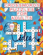 Crosswords Puzzles for Adults 2021: 100 Cross Words Activity Puzzle Book for Men, Women, Adults and Seniors - Crossword Puzzle Books