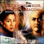 Crouching Tiger, Hidden Dragon [Original Motion Picture Soundtrack] - Tan Dun / Yo-Yo Ma