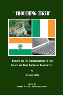 Crouching Tiger: Quality and Its Implementation in the Indian and Irish Software Communities