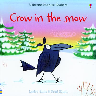 Crow in the Snow - Sims, Lesley