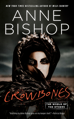 Crowbones - Bishop, Anne