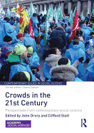Crowds in the 21st Century: Perspectives from Contemporary Social Science