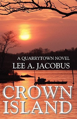 Crown Island - Jacobus, Lee A