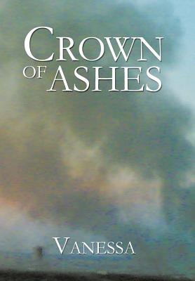 Crown of Ashes - Vanessa