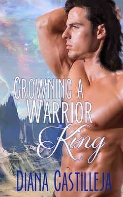 Crowning A Warrior King - Castilleja, Diana