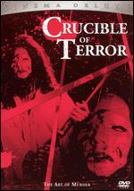 Crucible of Terror - Ted Hooker; Viktor Ritelis