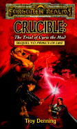 Crucible: The Trial of Cyric the Mad - Denning, Troy
