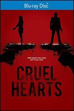 Cruel Hearts [Blu-ray]