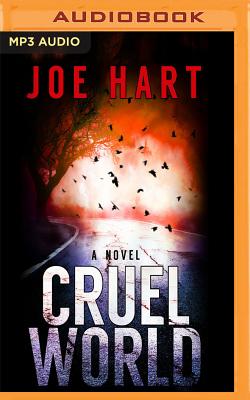 Cruel World - Hart, Joe, and Al-Kaisi, Fajer (Read by)