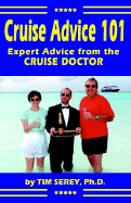 Cruise Advice 101: Expert Advice from the Cruise Doctor