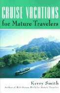 Cruise Vacations for Mature Travelers