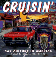 Cruisin': Car Culture in America