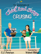 Cruising (Adventures of Chief and Sarge, Book 1): The Adventures of Chief and Sarge, Book 1