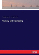 Cruising and Blockading