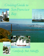 Cruising Guide to San Francisco Bay