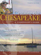 Cruising the Chesapeake: A Gunkholer's Guide