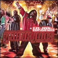 Crunk Juice [Clean] - Lil Jon & the East Side Boyz