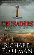 Crusaders: Faith, honour and blood...