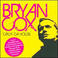 Crux Da House - Bryan Cox