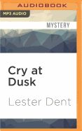 Cry at Dusk