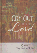 Cry Out to the Lord