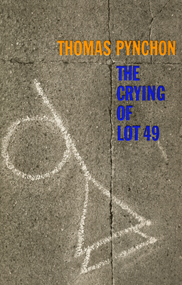Crying of Lot 49 - Pynchon, Thomas