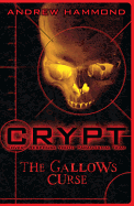 Crypt 1: The Gallows Curse