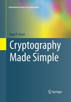 Cryptography Made Simple - Smart, Nigel