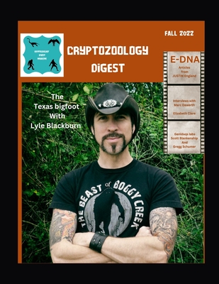 Cryptozoology Digest Fall 2022 - LLC, Squatch Gq Magazine