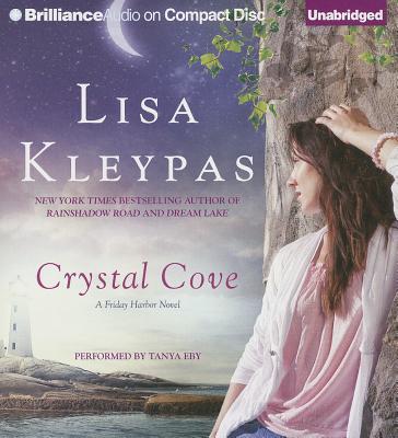 Crystal Cove - Kleypas, Lisa, and Eby, Tanya (Read by)