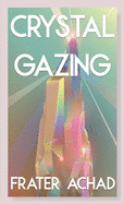 Crystal Gazing (Jabberwoke Pocket Occult)